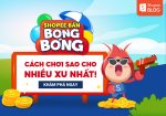 Game bong bóng của shopee là gì?